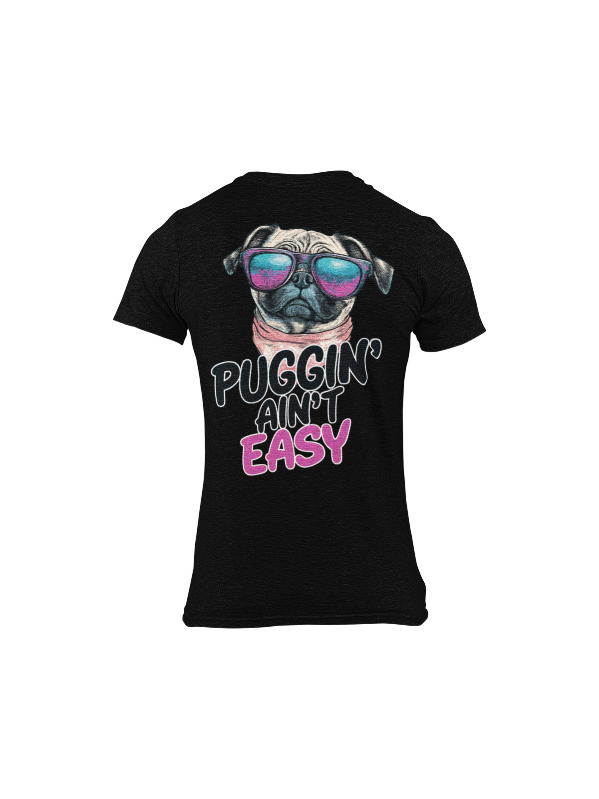 Puggin Aint Easy Pug Tee dog lover t-shirt, flat lay